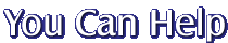 You Can Help